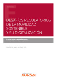 Desafíos regulatorios de la movilidad sostenible y su digitalización