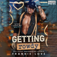 Getting Rowdy - To Tame a Burly Man, Book 5 (Unabridged)