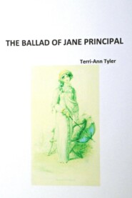 The Ballad of Jane Principal
