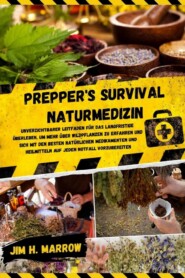 Prepper\'s Survival Naturmedizin