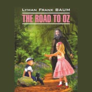 The Road to Oz \/ Путешествие в Страну Оз