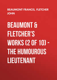 Beaumont Fletchers Works 2 of 10 the