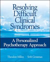 43526455 [Seth Grossman D., Theodore  Millon] Resolving Difficult Clinical Syndromes