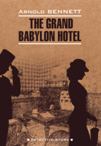 The Grand Babylon hotel