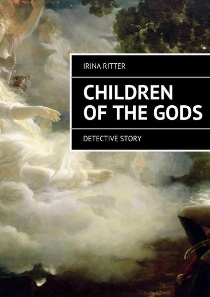 Irina Ritter - Children of the gods