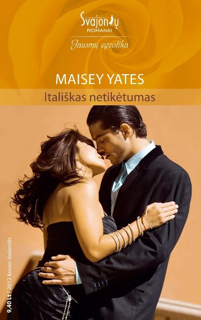 Maisey Yates - Itališkas netikėtumas