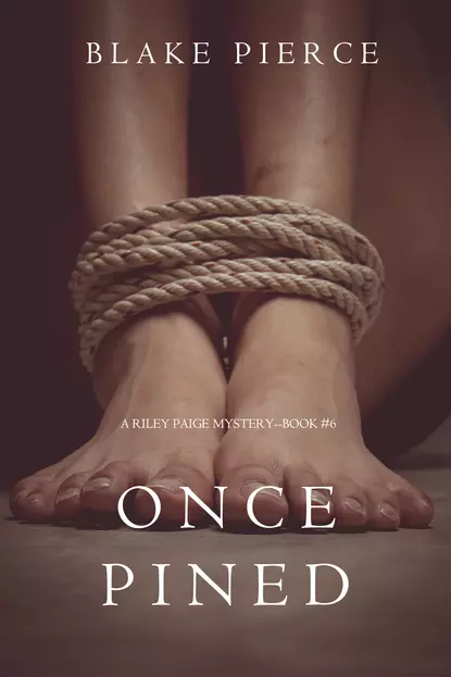 Обложка книги Once Pined, Блейк Пирс