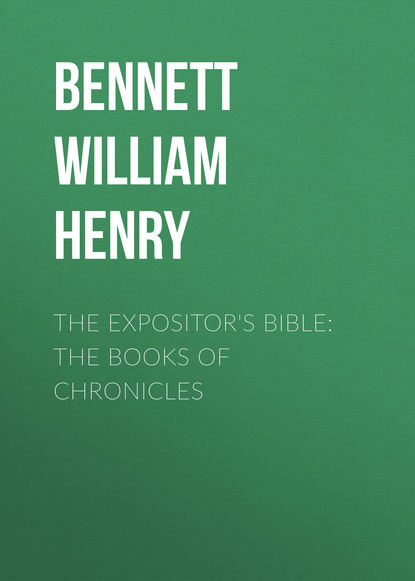 The Expositor s Bible: The Books of Chronicles