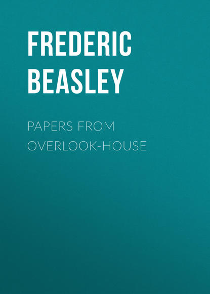 Beasley Frederic W. — Papers from Overlook-House