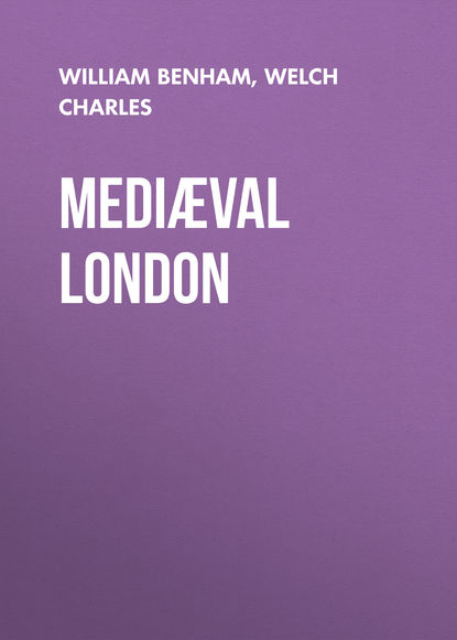 Welch Charles — Medi?val London