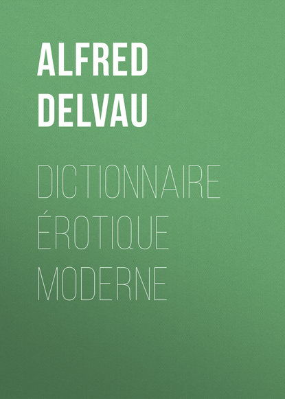 Dictionnaire ?rotique moderne
