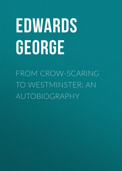 

From Crow-Scaring to Westminster: An Autobiography