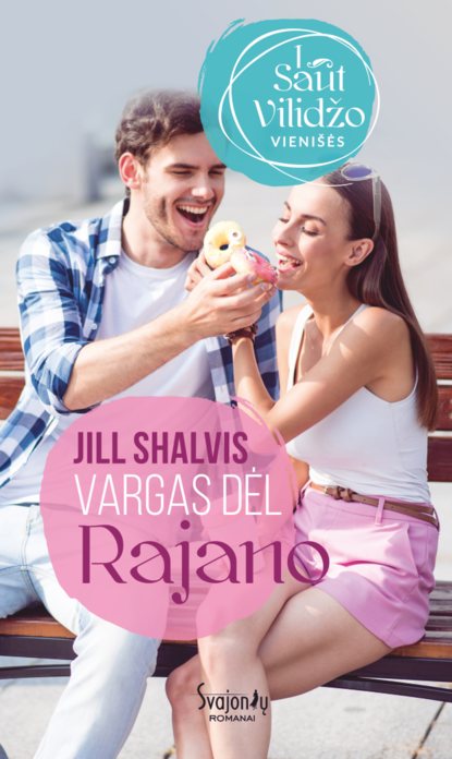 Jill Shalvis - Vargas dėl Rajano