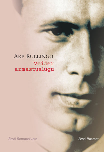 Arp Rullingo - Veider armastuslugu