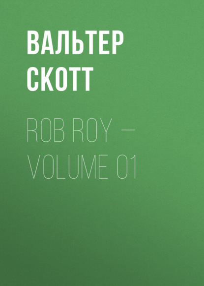 Rob Roy Volume 01