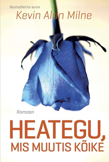 

Heategu, mis muutis kõike