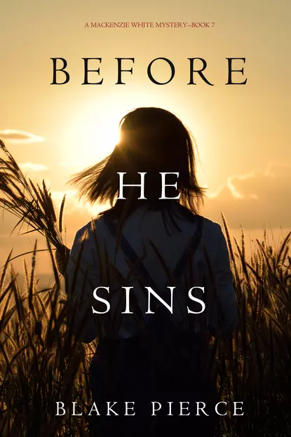 Обложка книги Before He Sins, Блейк Пирс