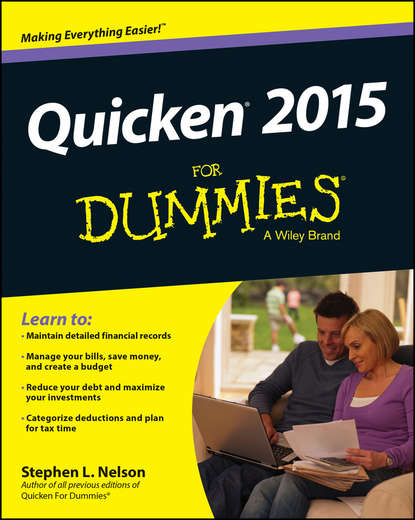 Stephen L. Nelson - Quicken 2015 For Dummies