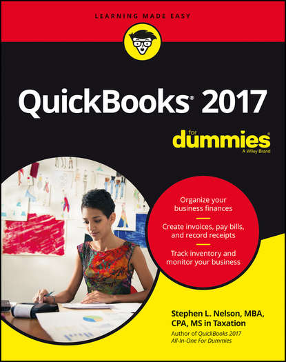 Stephen L. Nelson - QuickBooks 2017 For Dummies