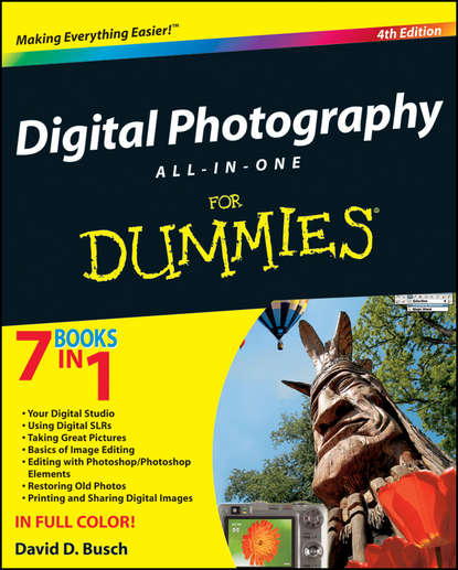David Busch D. - Digital Photography All-in-One Desk Reference For Dummies