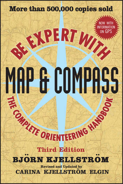 Bjorn  Kjellstrom - Be Expert with Map and Compass