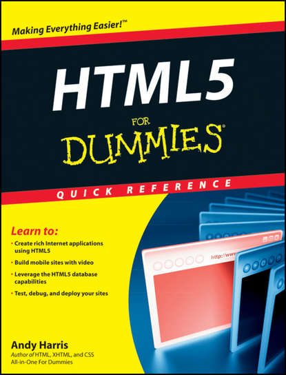 Andy  Harris - HTML5 For Dummies Quick Reference