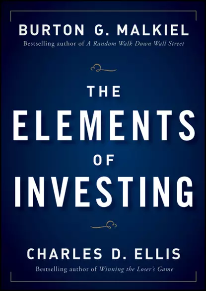 Обложка книги The Elements of Investing, Charles D. Ellis