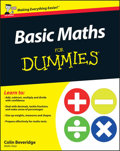 Colin  Beveridge - Basic Maths For Dummies