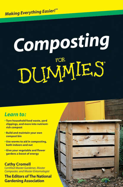 Cathy  Cromell - Composting For Dummies