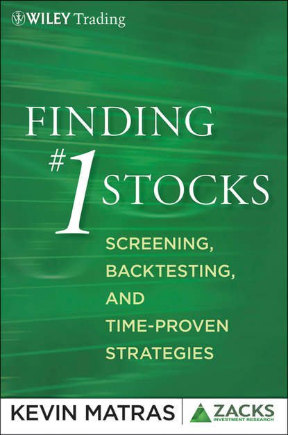 Kevin  Matras - Finding #1 Stocks. Screening, Backtesting and Time-Proven Strategies