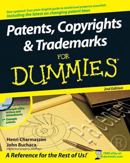 John  Buchaca - Patents, Copyrights and Trademarks For Dummies