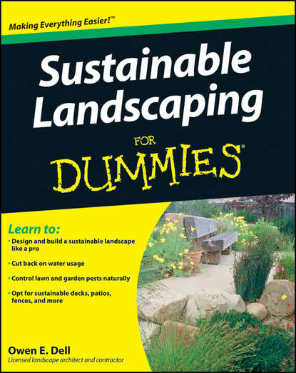 Sustainable Landscaping For Dummies (Owen Dell E.). 