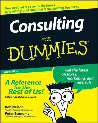 Обложка книги Consulting For Dummies, Peter  Economy