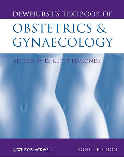 Keith  Edmonds - Dewhurst's Textbook of Obstetrics and Gynaecology