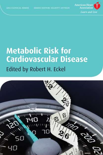Robert Eckel H. - Metabolic Risk for Cardiovascular Disease