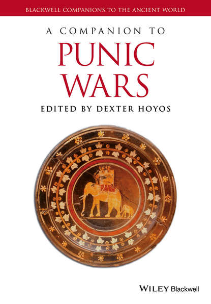 A Companion to the Punic Wars - Dexter  Hoyos