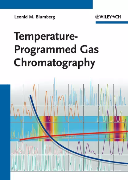 Обложка книги Temperature-Programmed Gas Chromatography, Leonid Blumberg M.