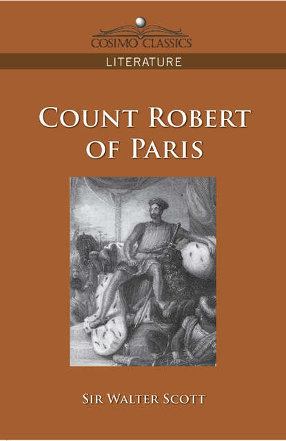 Вальтер Скотт - Count Robert of Paris