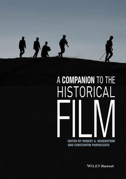 Rosenstone Robert A. - A Companion to the Historical Film