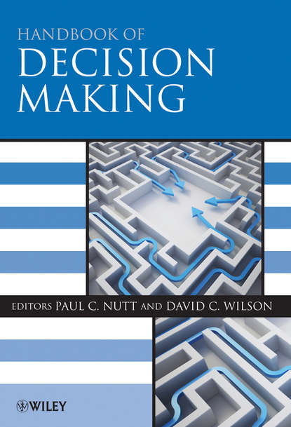 Handbook of Decision Making (Nutt Paul C.). 