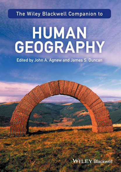 Agnew John A. — The Wiley-Blackwell Companion to Human Geography