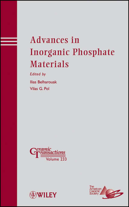 Belharouak Ilias - Advances in Inorganic Phosphate Materials