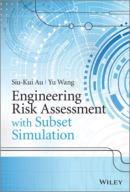 Обложка книги Engineering Risk Assessment with Subset Simulation, Wang  Yu