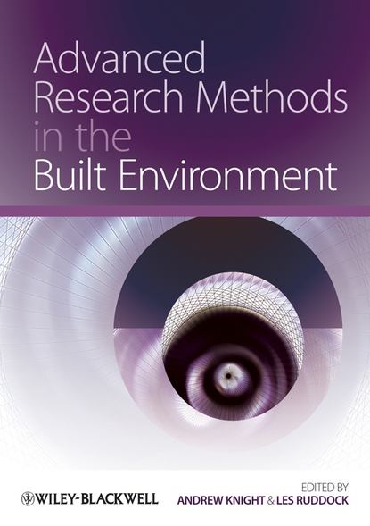 Knight Andrew - Advanced Research Methods in the Built Environment