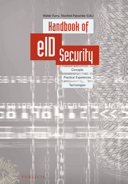 Fumy Walter - Handbook of eID Security. Concepts, Practical Experiences, Technologies