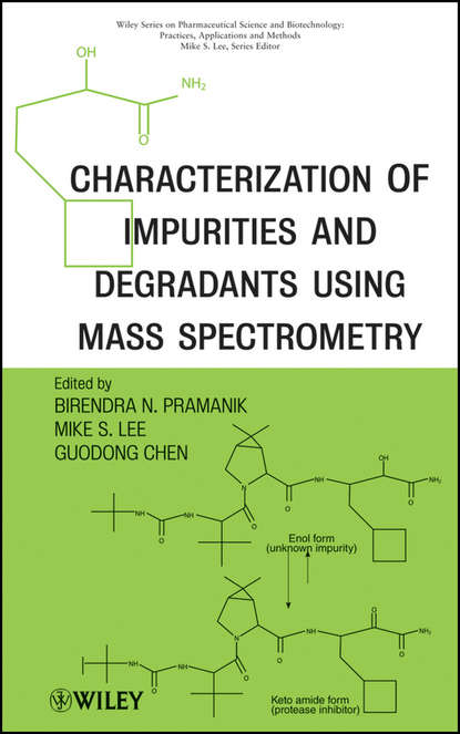 Guodong Chen — Characterization of Impurities and Degradants Using Mass Spectrometry