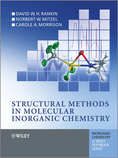 D. W. H. Rankin — Structural Methods in Molecular Inorganic Chemistry