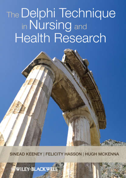 The Delphi Technique in Nursing and Health Research - Sinead  Keeney