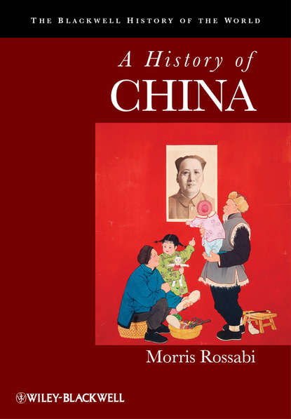 A History of China - Morris  Rossabi