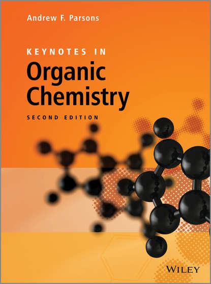 Andrew F. Parsons - Keynotes in Organic Chemistry